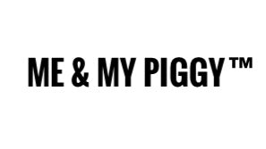 Me & My Piggy